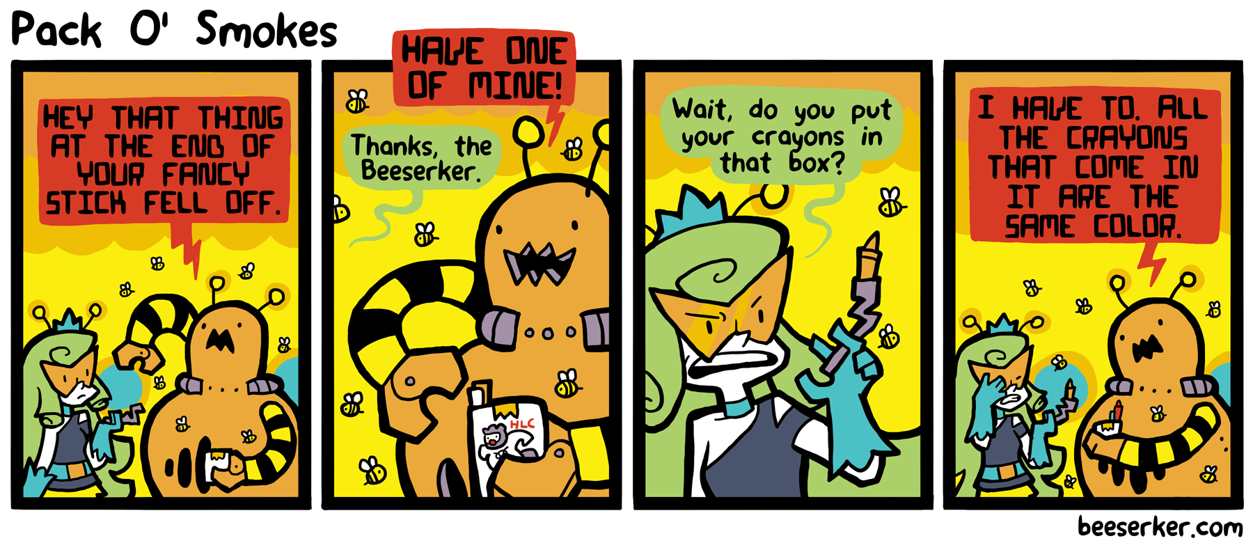 Beeserker is a lot like Batman - they both occasionally have a 'the' before their names, and their parents die all the time.